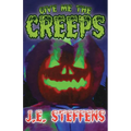 Give Me The Creeps