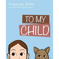 To My Child