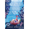 The Miniature Mermaid of Zennor
