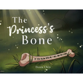 The Princess's Bone