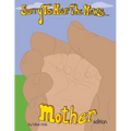 Sorry To Hear The News Mother Edition