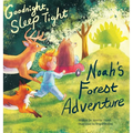 Goodnight, Sleep Tight: Noah's Forest Adventure