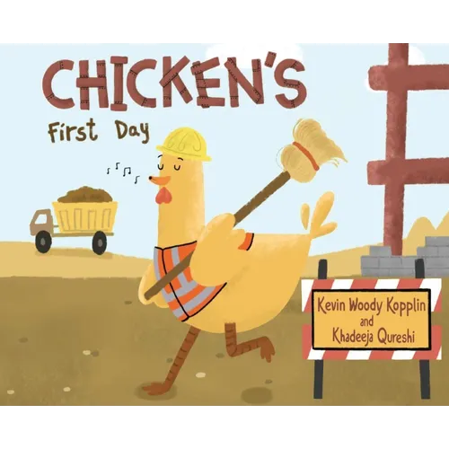 Chicken's First Day