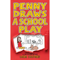 Penny Draws a School Play