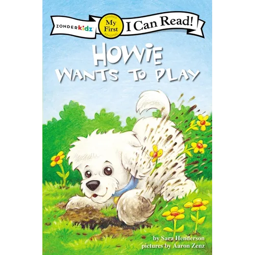 Howie Wants to Play: My First