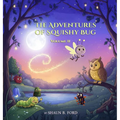 The Adventures of Squishy Bug (Vol-2)