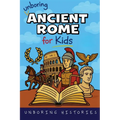 Unboring Ancient Rome for Kids