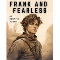 Frank and Fearless: The Fortunes of Jasper Kent