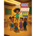 The Magic Mirror of Hair