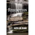 Redemption Adventures in The Glade Book 2