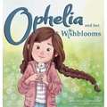 Ophelia and Her Wishblooms