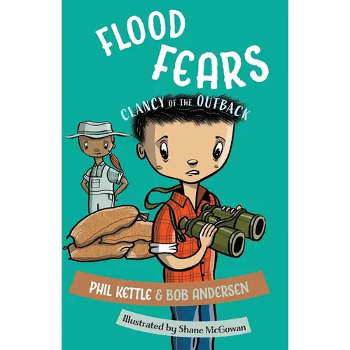 Flood Fears: Clancy of the Outback