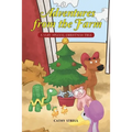 Adventures from the Farm: A Very Special Christmas Tree