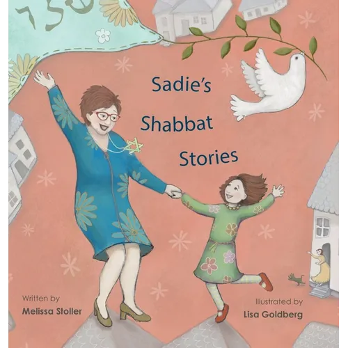 Sadie's Shabbat Stories
