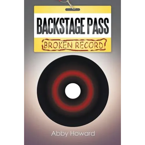 Backstage Pass: Broken Record
