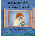 Alexander Gets a Rain Shower