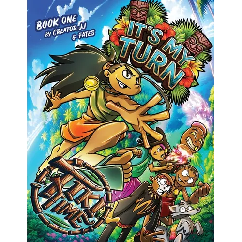 Tiki Time: It's My Turn