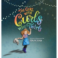 The Girl with Curls Who Twirls