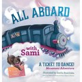 All Aboard with Sami: A Ticket to Dance! Movement Adventure