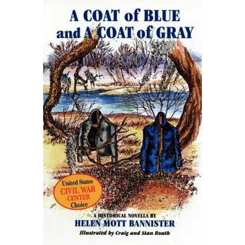 A Coat of Blue and a Coat of Gray