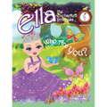 Who Are You?: Ella The Enchanted Princess