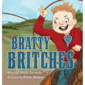 Bratty Britches