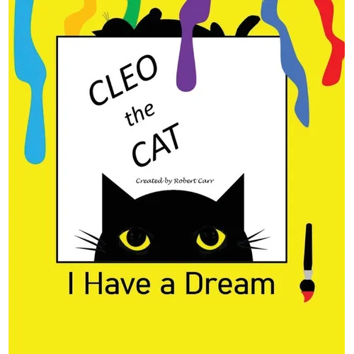 Cleo the Cat, I have a Dream