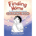 Finding Home Coloring Book: The Story of Miss Kim & King Nick