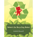 Robert the Recycling Robot