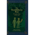 The Brambleberry Boys: Through the Trees