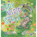 Lady Needed Space