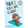 Yaks Can Do Yoga!: A story about yoga, friendship and mindfulness