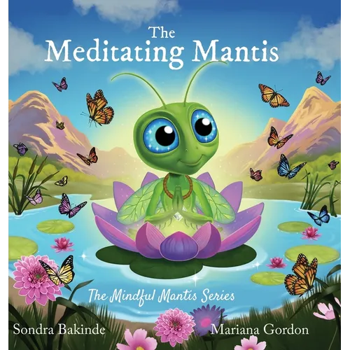 The Meditating Mantis