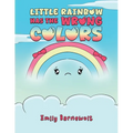 Little Rainbow has the Wrong Colors