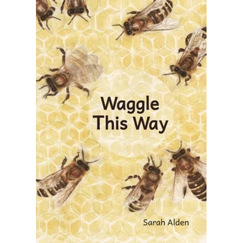 Waggle This Way
