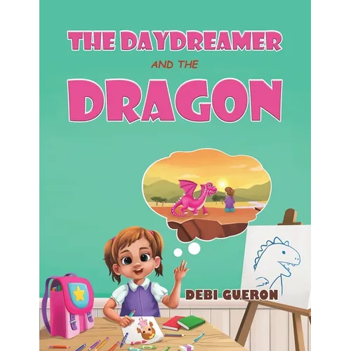 The Daydreamer and the Dragon