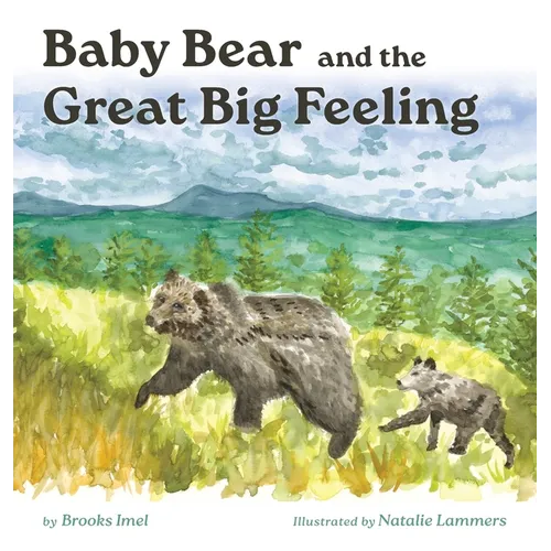 Baby Bear and the Great Big Feeling