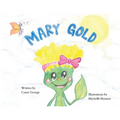 Mary Gold