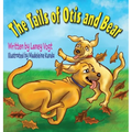 The Tails of Otis and Bear