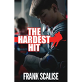The Hardest Hit