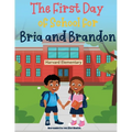 First Day of School for Bria and Brandon