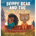 Skippy Bear And The New Friend
