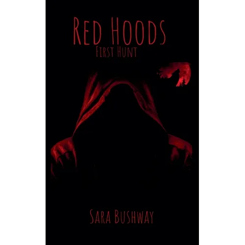 Red Hoods: First Hunt