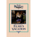 Elsie's Vacation and After Events, Book 17