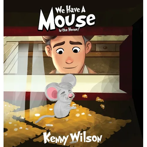 We Have A Mouse In The House