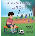 Are You Feeling Left Out?