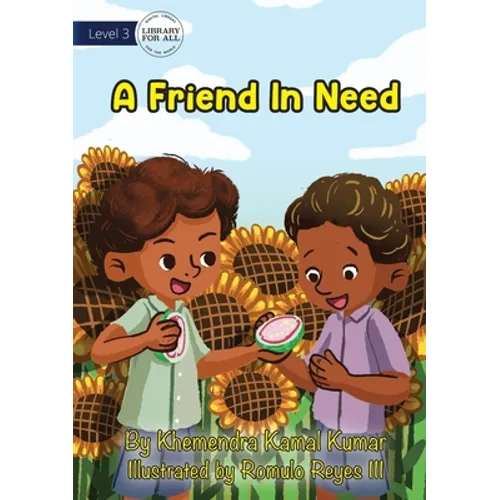 A Friend In Need