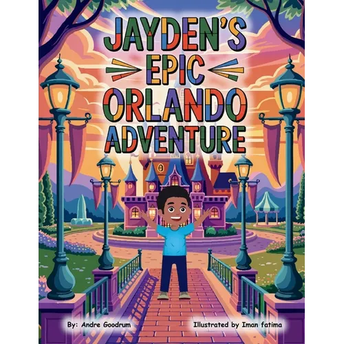 Jayden's Epic Orlando Adventure