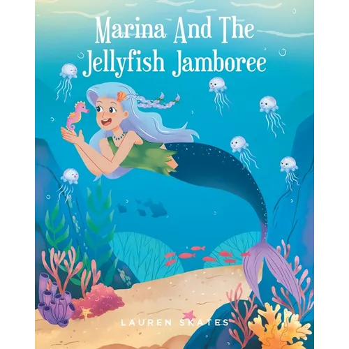 Marina and the Jellyfish Jamboree