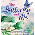The Butterfly and Me